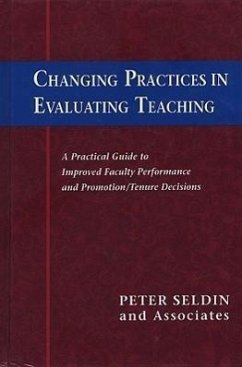 Changing Practices in Evaluating Teaching - Seldin, Peter