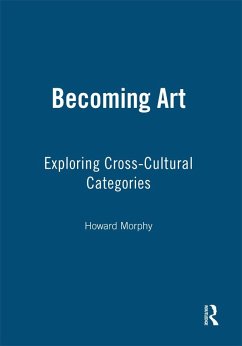 Becoming Art - Morphy, Howard