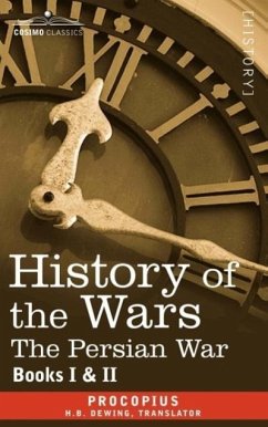 History of the Wars - Procopius