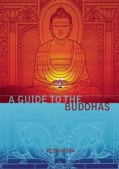 A Guide to the Buddhas - Vessantara (Tony McMahon)