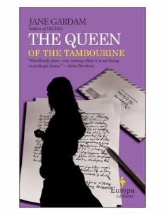 The Queen of the Tambourine - Gardam, Jane