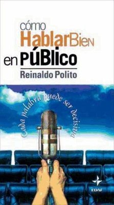 Cómo hablar bien en público - Polito, Reinaldo