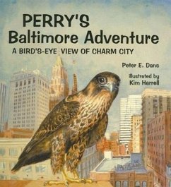 Perry's Baltimore Adventure - Dans, Peter E