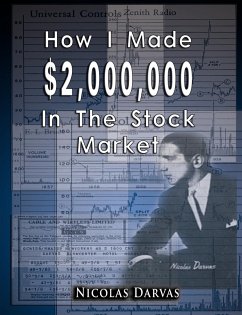 How I Made $2,000,000 In The Stock Market - Darvas, Nicolas