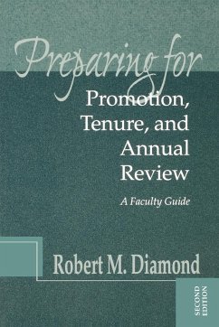 Preparing for Promotion, Tenure, and Annual Review - Diamond, Robert M