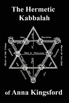 The Hermetic Kabbalah of Anna Kingsford - Kingsford, Anna