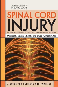 Spinal Cord Injury - Selzer, Michael E. MD; Dobkin, Bruce H. MD FRCP