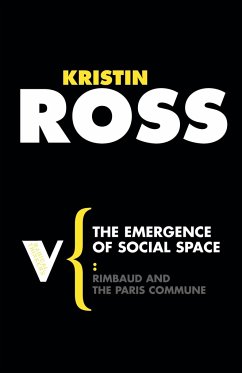 The Emergence of Social Space - Ross, Kristin