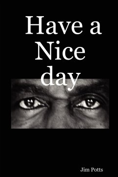 Have a Nice Day - Potts, Jim