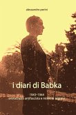 I Diari Di Babka 1943-1944 Aristocrazia Antifascista E Missioni Segrete