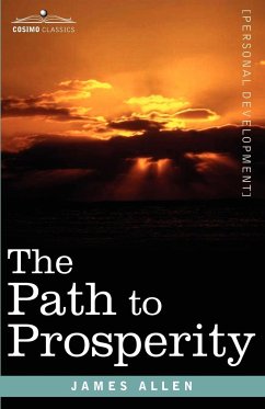 The Path to Prosperity - Allen, James