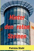 Hinter den roten Steinen
