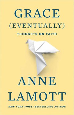 Grace (Eventually) - Lamott, Anne