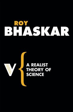 A Realist Theory of Science - Bhaskar, Roy