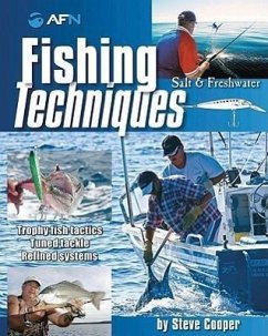 Fishing Techniques: Salt & Fresh Water - Cooper, Steve