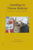 Proceedings of the Tenth Seminar of the Iats, 2003. Volume 10: Soundings in Tibetan Medicine
