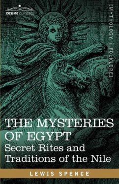 The Mysteries of Egypt - Spence, Lewis