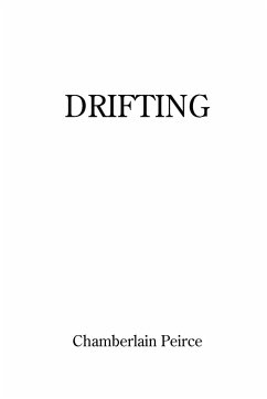 Drifting - Peirce, Chamberlain