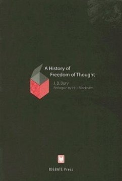 History of Freedom of Thought - Bury, John Bagnell