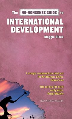 The No-Nonsense Guide to International Development - Black, Maggie