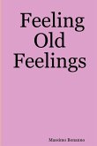 Feeling Old Feelings