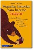 Pequeñas historias para hacerse mayor