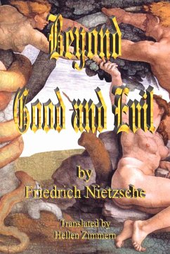 Beyond Good and Evil - Nietzsche, Friedrich