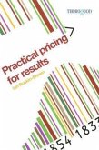 Practical Pricing for Results