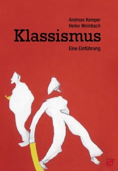 Klassismus - Kemper, Andreas;Weinbach, Heike