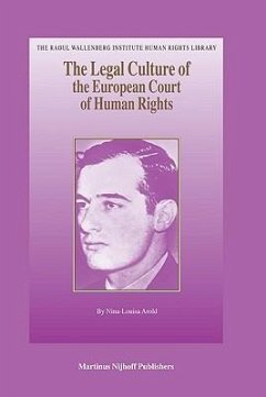 The Legal Culture of the European Court of Human Rights - Arold, Nina-Louisa