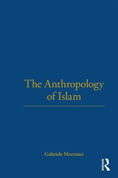 The Anthropology of Islam - Marranci, Gabriele