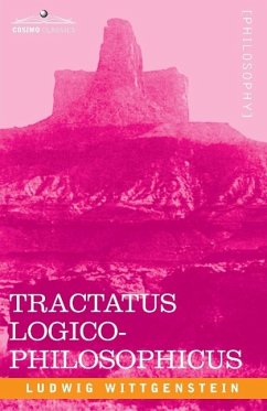 Tractatus Logico-Philosophicus - Wittgenstein, Ludwig