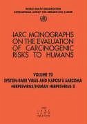 Epstein-Barr Virus and Kaposi's Sarcoma Herpes Virus/Human Herpesvirus 8 - The International Agency for Research on Cancer