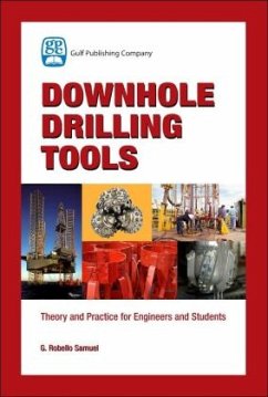 Downhole Drilling Tools - Samuel, G. Robello