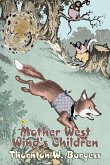 Mother West Wind's Children by Thornton Burgess, Fiction, Animals, Fantasy & Magic