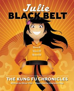 Julie Black Belt: The Kung Fu Chronicles - Chin, Oliver