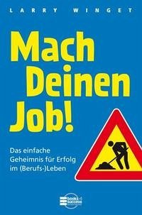 Mach Deinen Job! - Winget, Larry