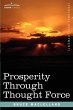 Prosperity Through Thought Force - Bild 1