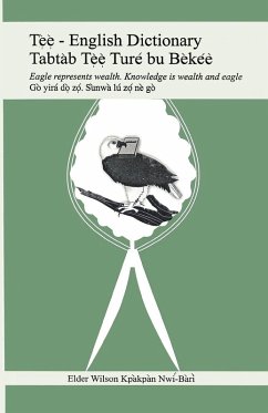 Tee-English Dictionary. Tabtab Tee Ture bu Bekee - Nwi-Bari, Wilson Kpakpan