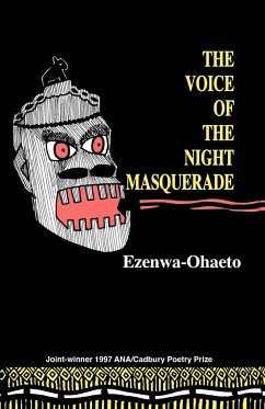 Voice of the Night Masquerade - Ezenwa Ohaeto; Ohaeto, Ezenwa