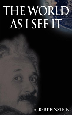 The World As I See It - Einstein, Albert