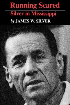 Running Scared - Silver, James W.