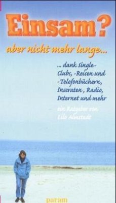 Cover Einsam?, aber nicht mehr lange