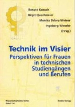 Technik im Visier - Kosuch, Renate / Quentmeier, Birgit / Sklorz-Weiner, Monika / Wender, Ingeborg (Hgg.)