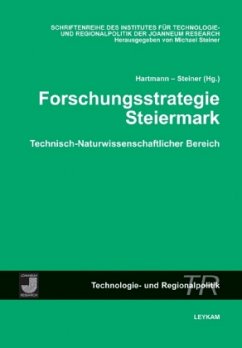 Forschungsstrategie Steiermark - Hartmann, Christian; Steiner, Michael