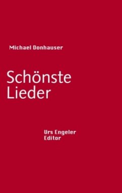 Schönste Lieder - Donhauser, Michael