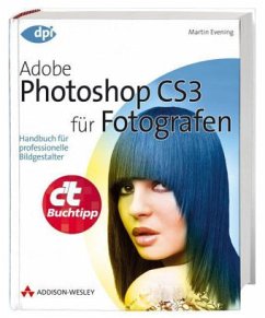 Adobe Photoshop CS3 für Fotografen, m. DVD-ROM - Evening, Martin