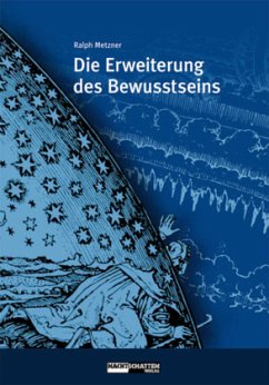 Die Erweiterung des Bewusstseins - Metzner, Ralph