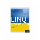 Microsoft LINQ - Crashkurs - Pialorsi, Paolo; Russo, Marco