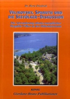 Velikovsky, Spanuth und die Seevölker-Diskussion - Friedrich, Horst